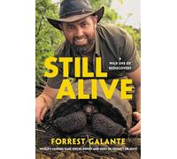 Forrest Galante Still Alive (Copertina rigida)