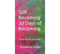 Still Becoming 30 Days of Becoming
