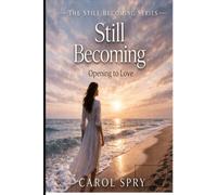Still Becoming: Later-Life Love, Faith, and Identity