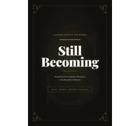 Still Becoming: Perimenopause & Menopause Journal for Women - Daily Symptom Tracker, Mood Log & Wellness Planner for Midlife Self-Care