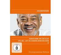 Still Bill - Ain't no Sunshine (when he's gone).Second thousandone edition documentation 47. [Region Free]