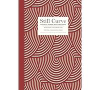 Still Curve Aesthetic Journal with Lined Paper: A Timeless and Artistic Notebook for Writing, Thoughts & Ideas