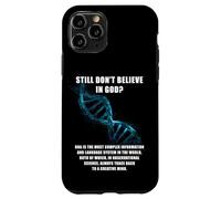 Still Don't Believe in GOD? Christian Faith Apologetics DNA Custodia per iPhone 11 Pro