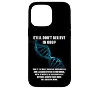 Still Don't Believe in GOD? Christian Faith Apologetics DNA Custodia per iPhone 14 Pro Max