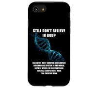 Still Don't Believe in GOD? Christian Faith Apologetics DNA Custodia per iPhone SE (2020) / 7/8