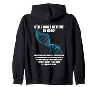 Still Don't Believe in God? Christian Faith Apologetics Dna Felpa con Cappuccio