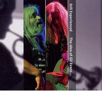 STILL EXPERIENCED - IDEA OF GIL EVANS