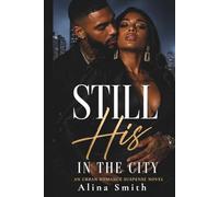 Still His in The City: 1