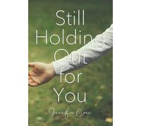 Still Holding Out for You: 4