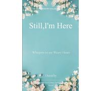 Still, I am here (Edition1st)