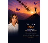 Still I Rise