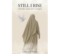 Still I Rise: Gebroken, maar niet Verslagen