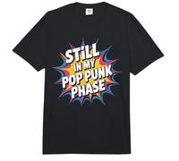 Still in My Pop Punk Phase Appassionato di Nostalgia Emo - Comfort Colors Adult Heavyweight T-Shirt