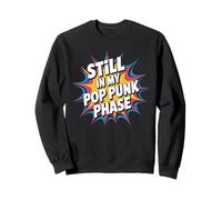 Still in My Pop Punk Phase Appassionato di Nostalgia Emo - Felpa