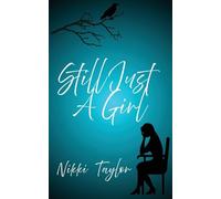 Still Just A Girl