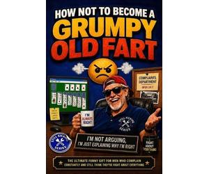 Still Kicking How Not to Become a Grumpy Old Fart (Tascabile) Still Kicking