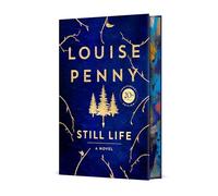 Still Life: A Chief Inspector Gamache Novel