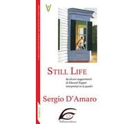 Still life. Da alcuni suggerimenti di Edward Hopper interpretati in 13 quadri