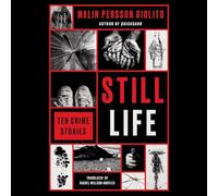 Still Life: Ten Crime Stories