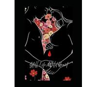 Still Life, Wild Heart