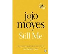 Still Me: Discover the love story that captured 21 million hearts