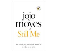 Still Me: Discover the love story that captured 21 million hearts