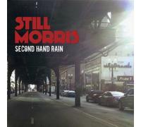 Still Morris - Second Hand Rain