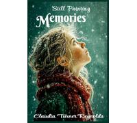 Still Painting Memories: 2