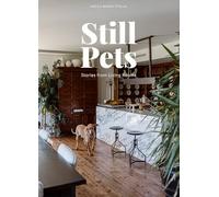 Still pets. Stories from living rooms. Dogs. Ediz. italiana e inglese