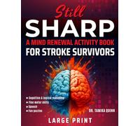 Still Sharp: A Mind Renewal Activity Book For Stroke Survivors