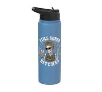 Still Sober Bitches Messy Bun Drinking Coffee Skeleton Stainless Steel Insulated Water Bottle
