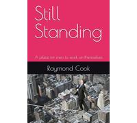 Still Standing: A place for men to work on themselves