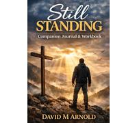 Still Standing: Companion Journal & Workbook