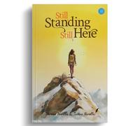 Still Standing, Still Here