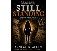 Still Standing: The Silent Files