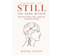 STILL: The Code Within