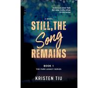 Still, the Song Remains: A Romantic Suspense Novel: 1