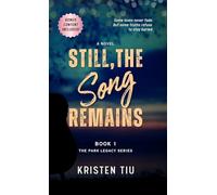 Still, the Song Remains: A Romantic Suspense Novel: 1