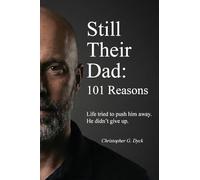 Still Their Dad: 101 Reasons