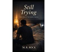Still Trying: 1