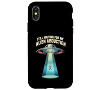 Still Waiting For My Alien Abduction UFO Funny Sci-Fi Custodia per iPhone X/XS