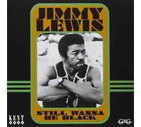 Kent Display – Still Wanna Be Black