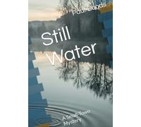 Still Water: A Small-Town Mystery
