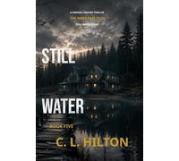 Still Water: Book Five of the Still Water Series