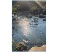 Still Water Reflections Notebook