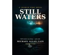 Still Waters: Charlie Pike Novel