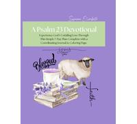 Still Waters & Quiet Hearts A Psalm 23 Devotional Journal