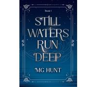 Still Waters Run Deep: Book 1