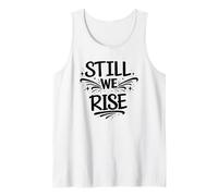 Still We Rise Motivational Inspirational Quote Canotta