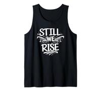 Still We Rise Motivational Inspirational Quote Canotta